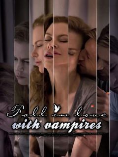 Fall in Love With Vampires