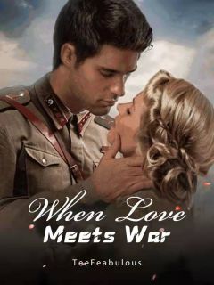 When Love Meets War