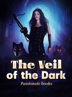The Veil of the Dark