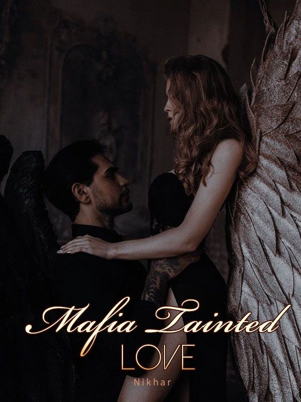 Mafia's Tainted Love