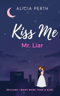 Kiss Me, Mr. Liar