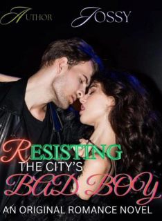 RESISTING THE CITY’S BAD BOY