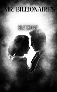 Mr. Billionaire's Blackmail