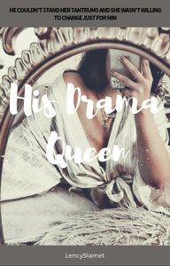 His Drama Queen