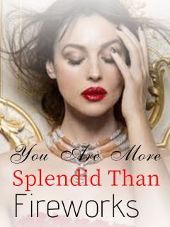 Kau Lebih Cemerlang dari Kembang Api