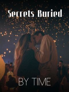 Secrets Buried By Time
