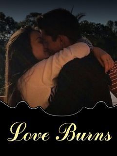 Love Burns